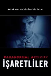 Paranormal Activity İşaretliler